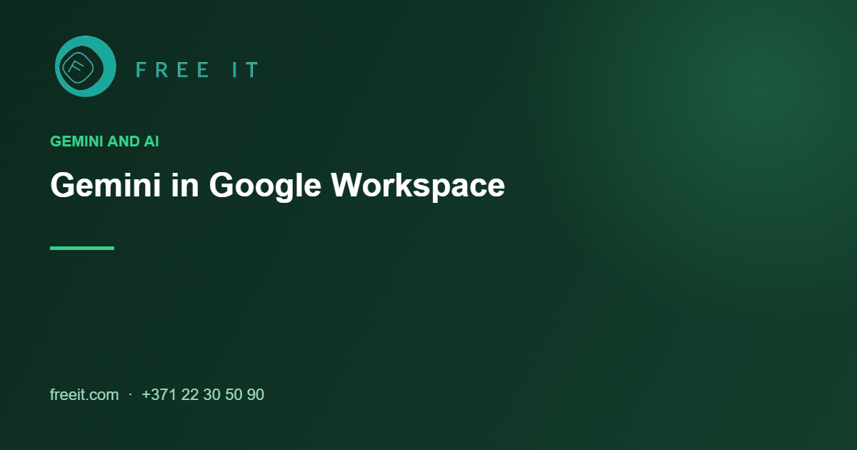 freeit-gemini-google-workspace Gemini in Google Workspace explained